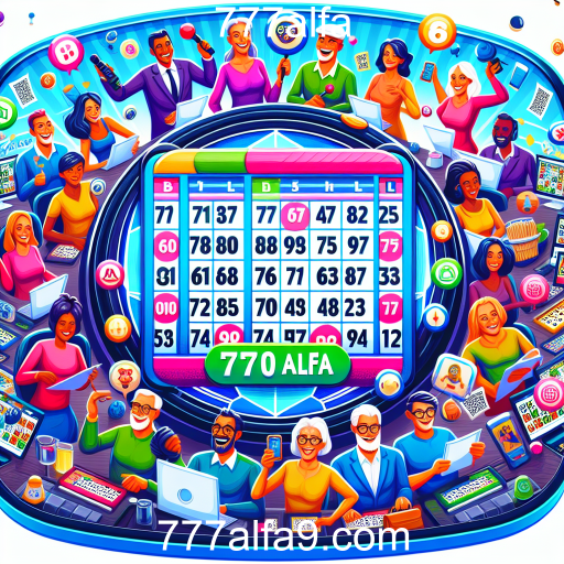Descubra o Bingo no 777alfa: Diversão e Emoção a Cada Jogo